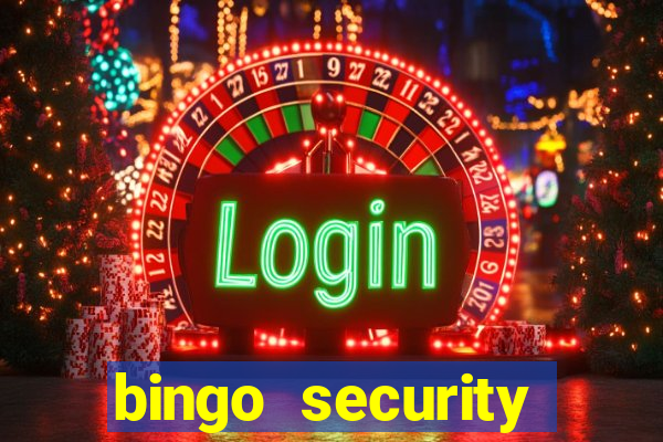 bingo security cassava net