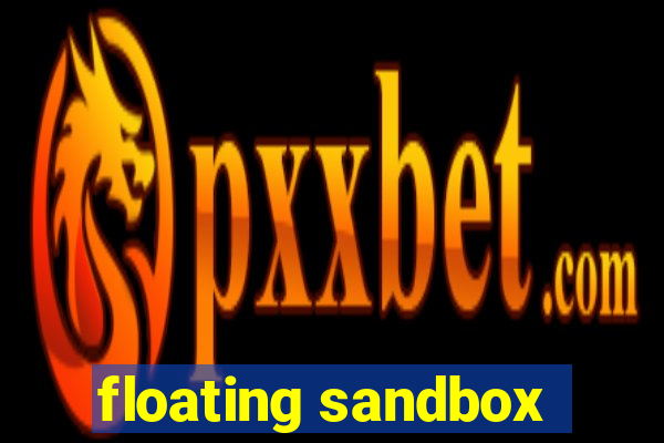 floating sandbox