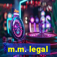 m.m. legal