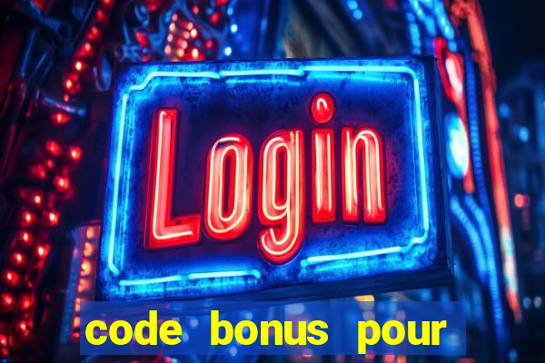 code bonus pour casino 777