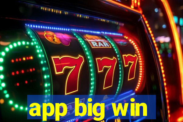 app big win