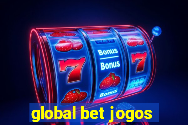 global bet jogos