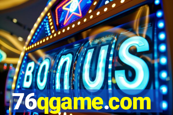 76qgame.com