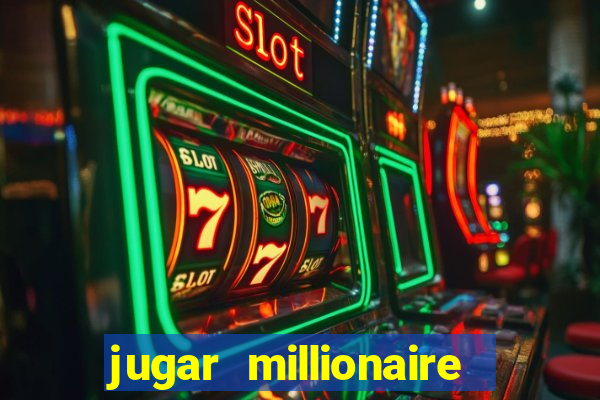 jugar millionaire genie slot