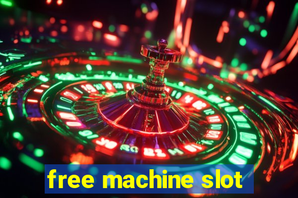 free machine slot