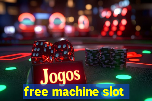 free machine slot