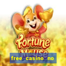 free casino no deposit money