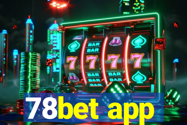 78bet app