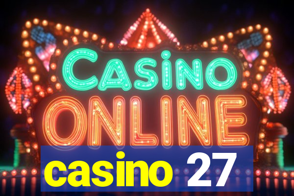 casino 27