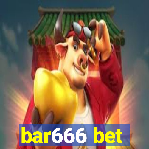 bar666 bet