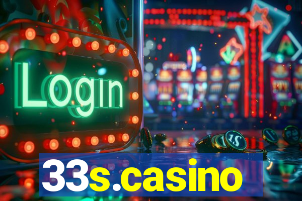 33s.casino