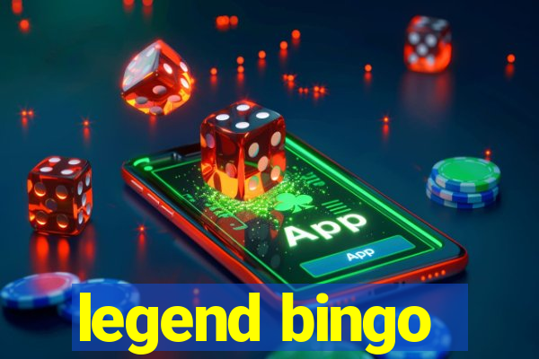 legend bingo