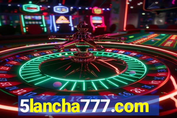 5lancha777.com