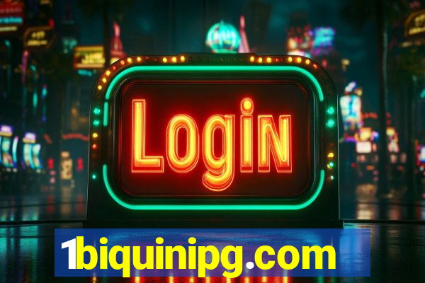 1biquinipg.com