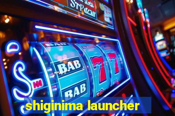 shiginima launcher