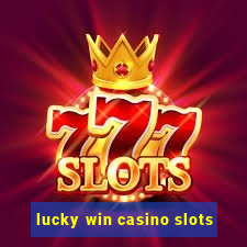 lucky win casino slots