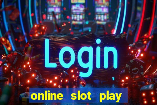 online slot play for real money