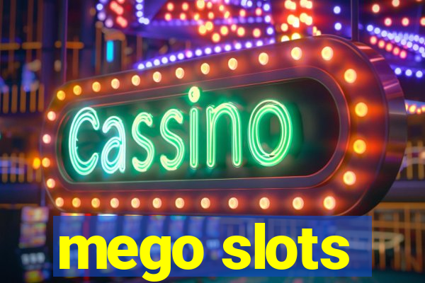 mego slots