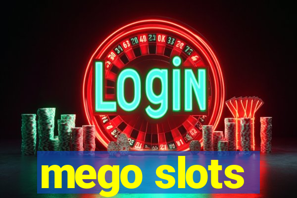 mego slots