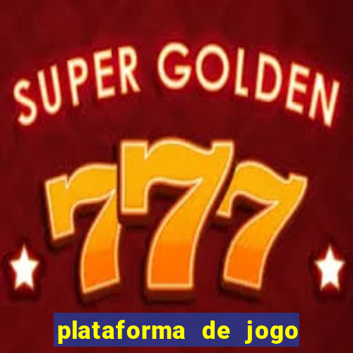 plataforma de jogo de aposta