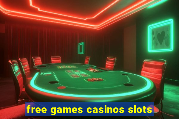 free games casinos slots