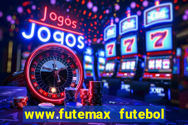 www.futemax futebol ao vivo