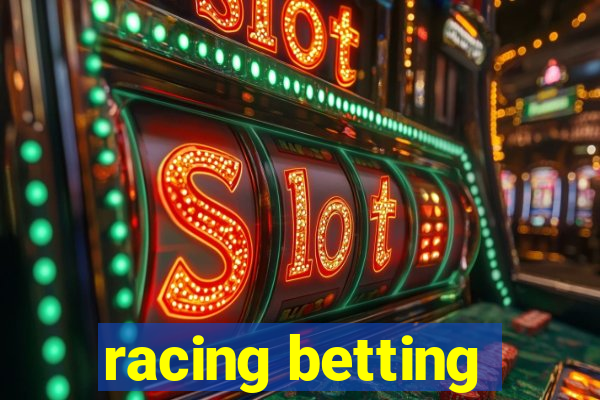 racing betting