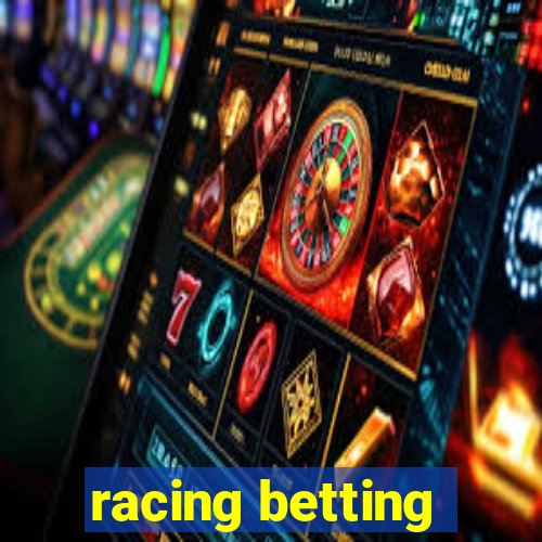 racing betting