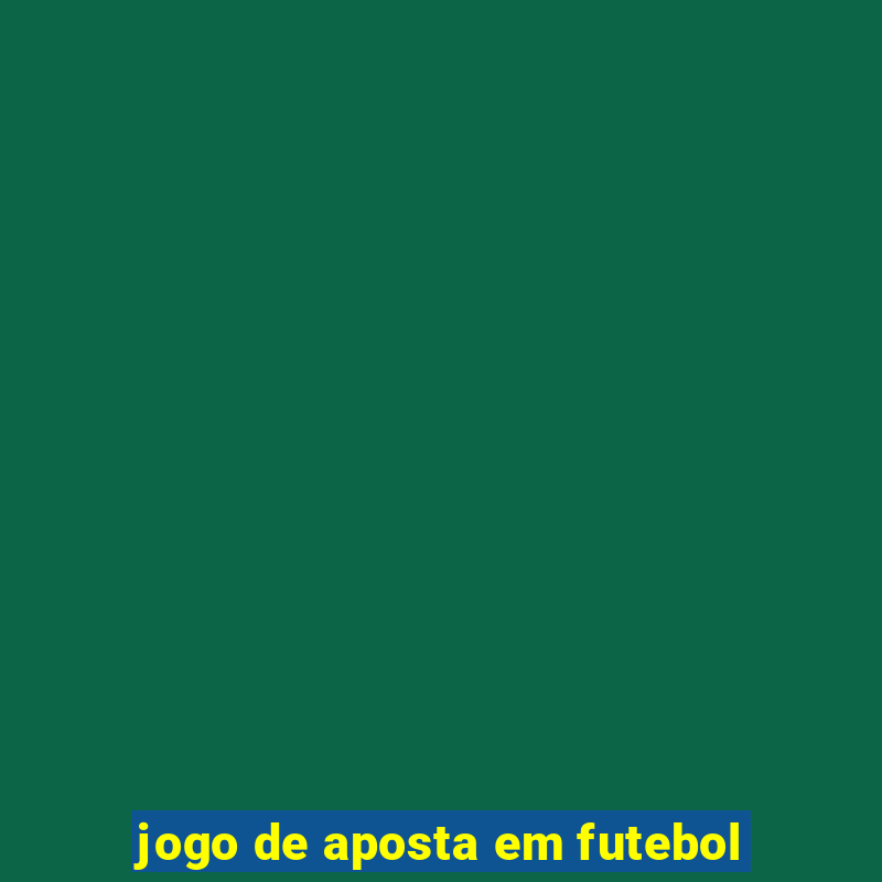 jogo de aposta em futebol