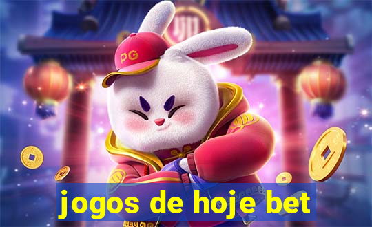 jogos de hoje bet