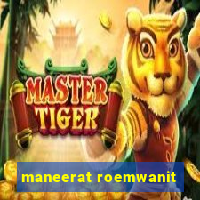 maneerat roemwanit