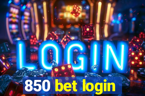 850 bet login