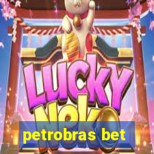 petrobras bet