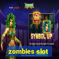 zombies slot