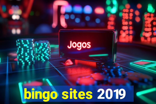 bingo sites 2019