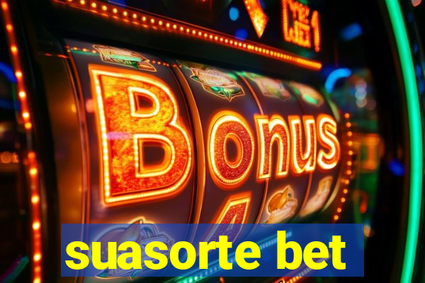 suasorte bet