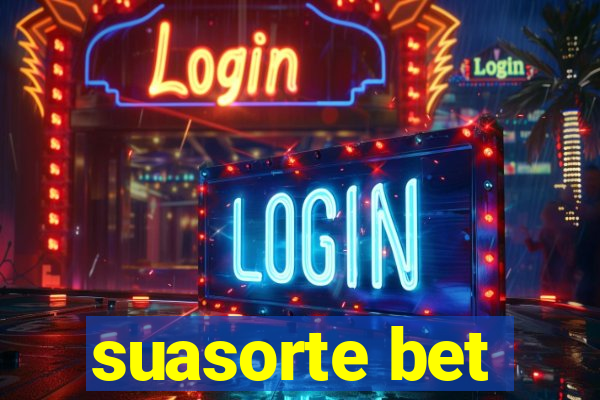 suasorte bet