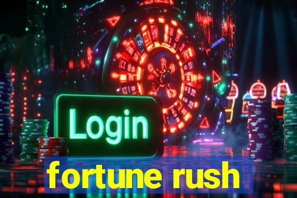 fortune rush