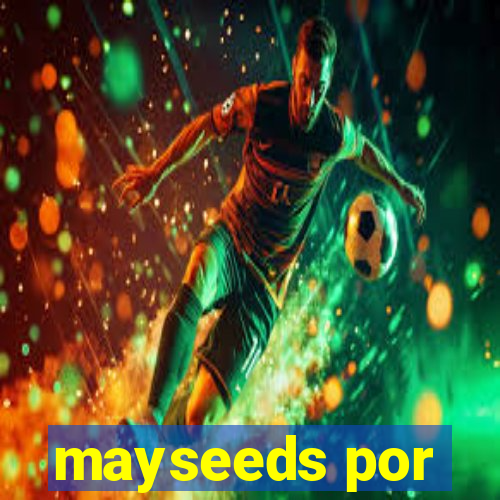 mayseeds por