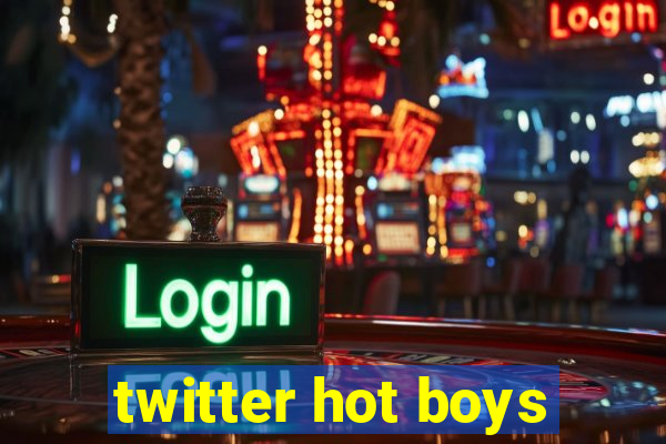 twitter hot boys