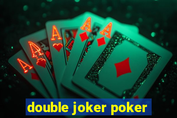 double joker poker