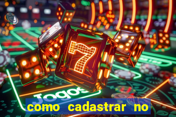 como cadastrar no fortune tiger