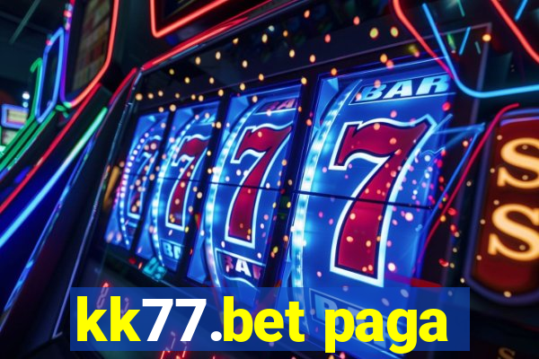 kk77.bet paga