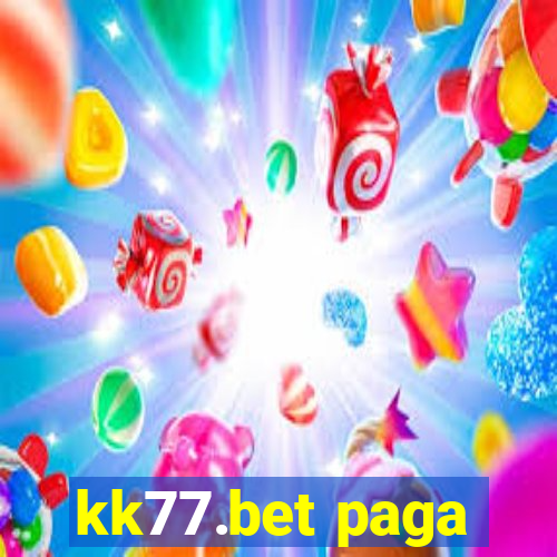 kk77.bet paga