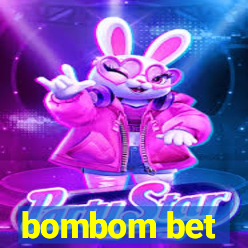 bombom bet