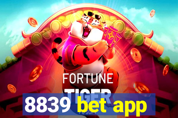 8839 bet app