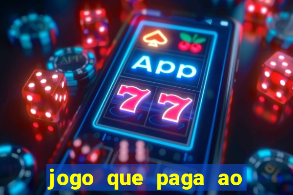 jogo que paga ao se cadastrar