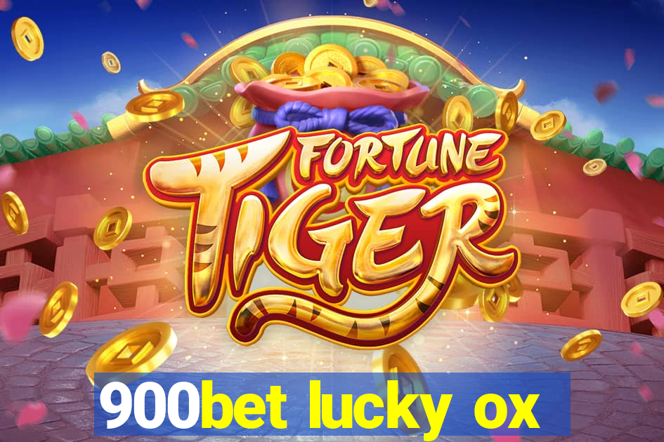 900bet lucky ox