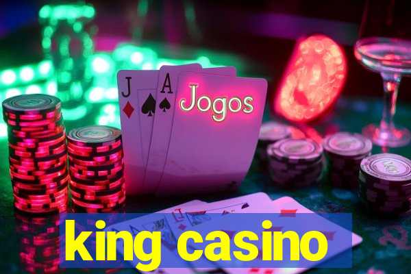 king casino