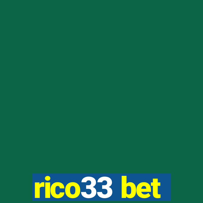 rico33 bet